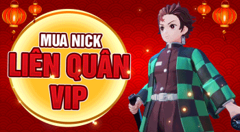 NICK LIÊN QUÂN VIP